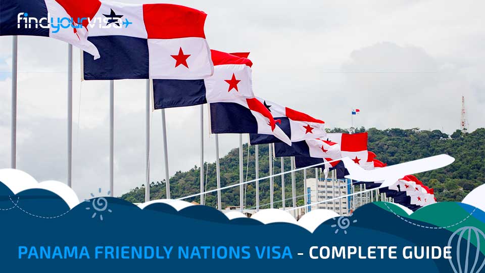 Panama Friendly Nations Visa - Complete Guide - Find Your Visa