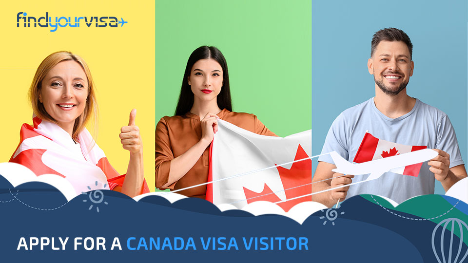Apply for Canada Visitor Visa - Find Your Visa