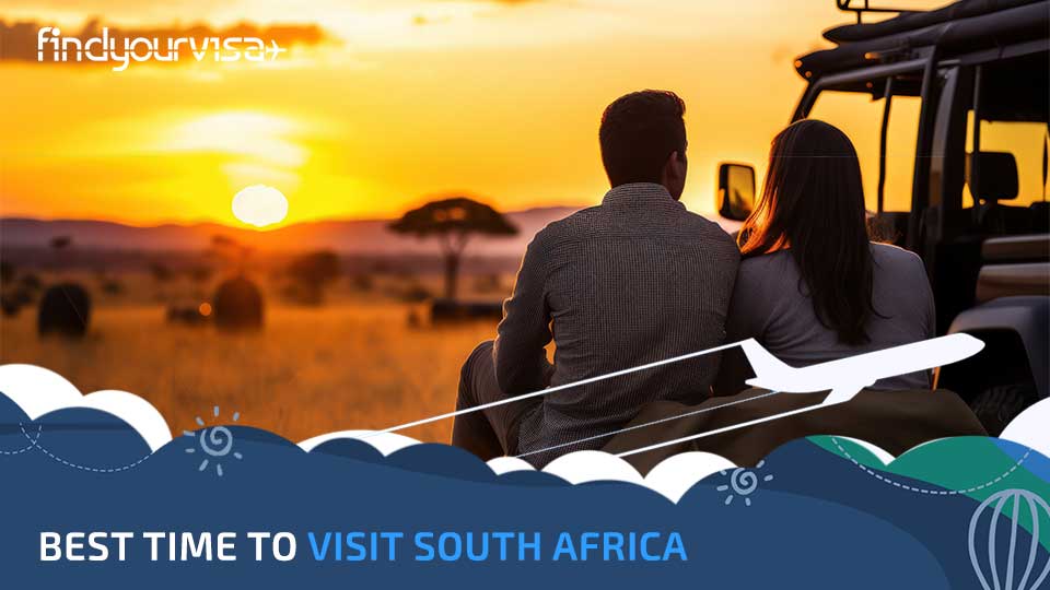 Best time to visit South Africa - Find Your Visa